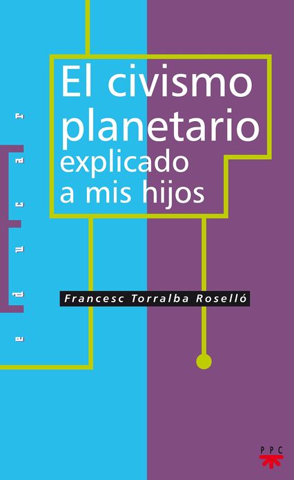 El civismo planetario explicado a mis hijos (eBook-ePub)