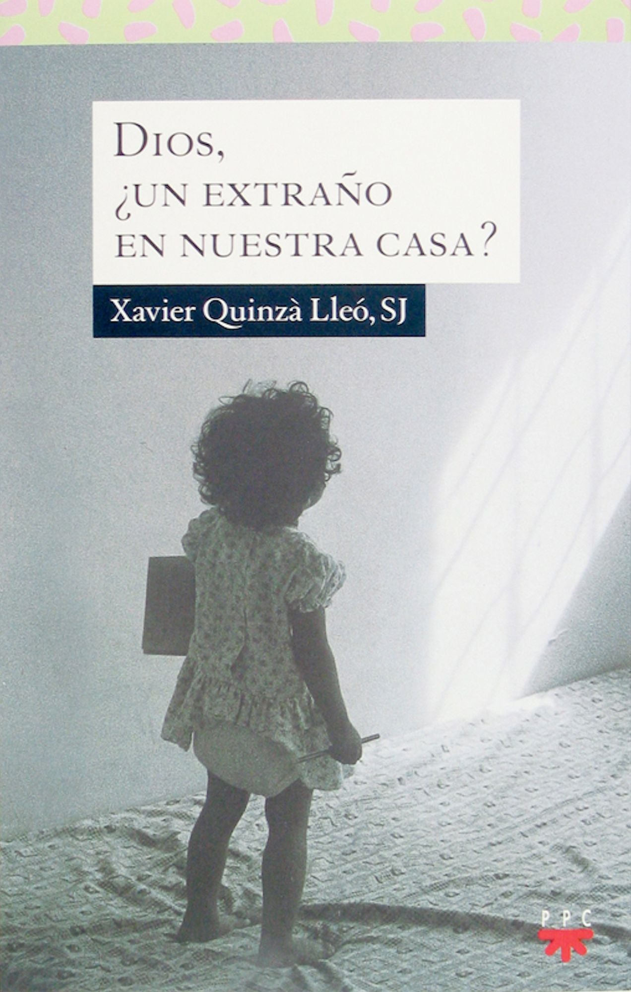 Dios, un extraño en nuestra casa? (eBook-ePub)