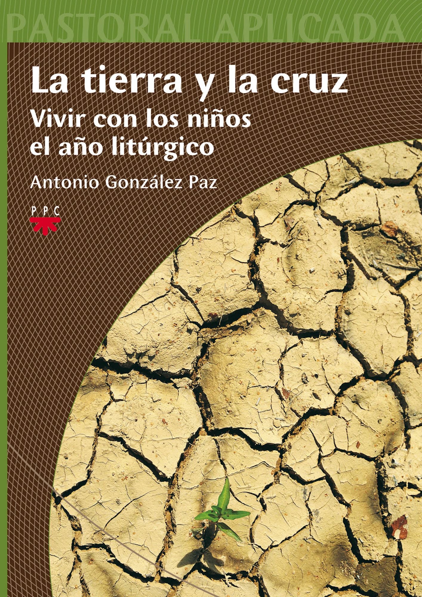 La tierra y la cruz (eBook-ePub)