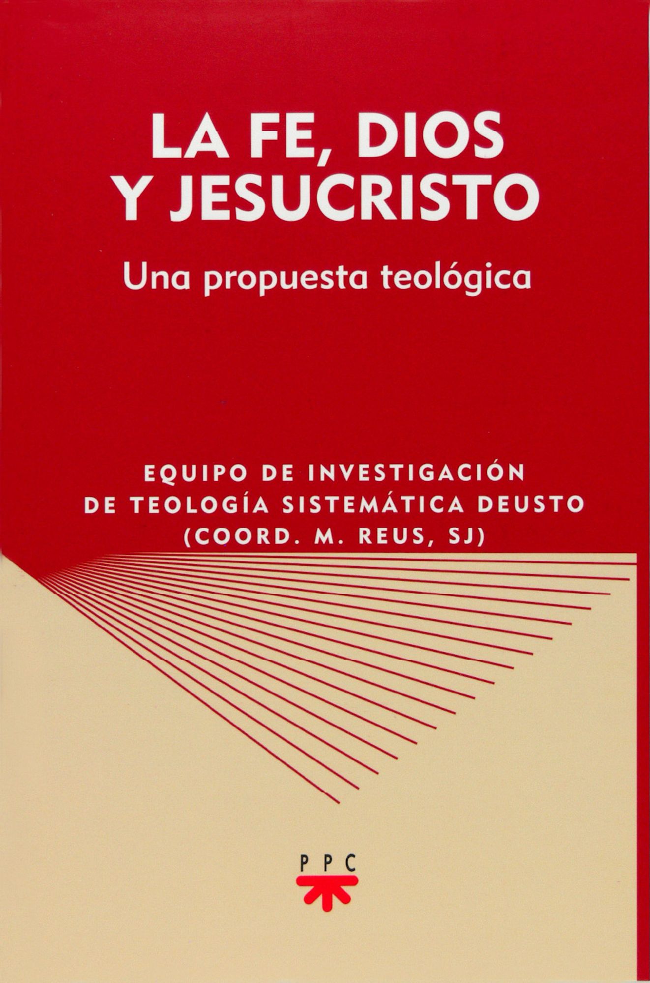 La fe, Dios y Jesucristo (eBook-ePub)