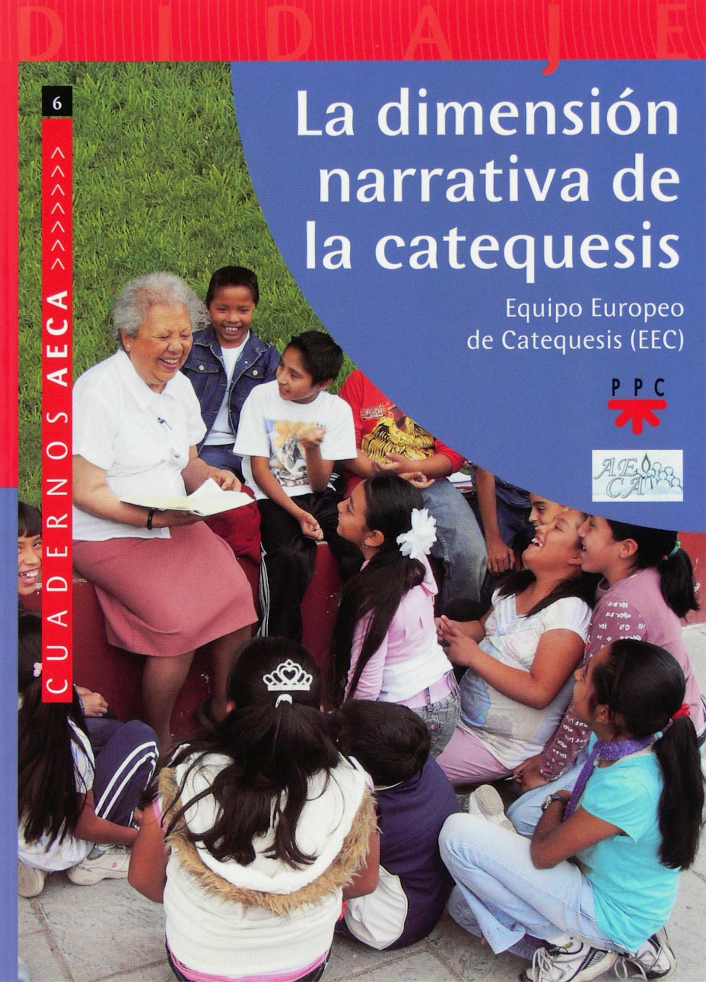 La dimensión narrativa de la catequesis (eBook-ePub)
