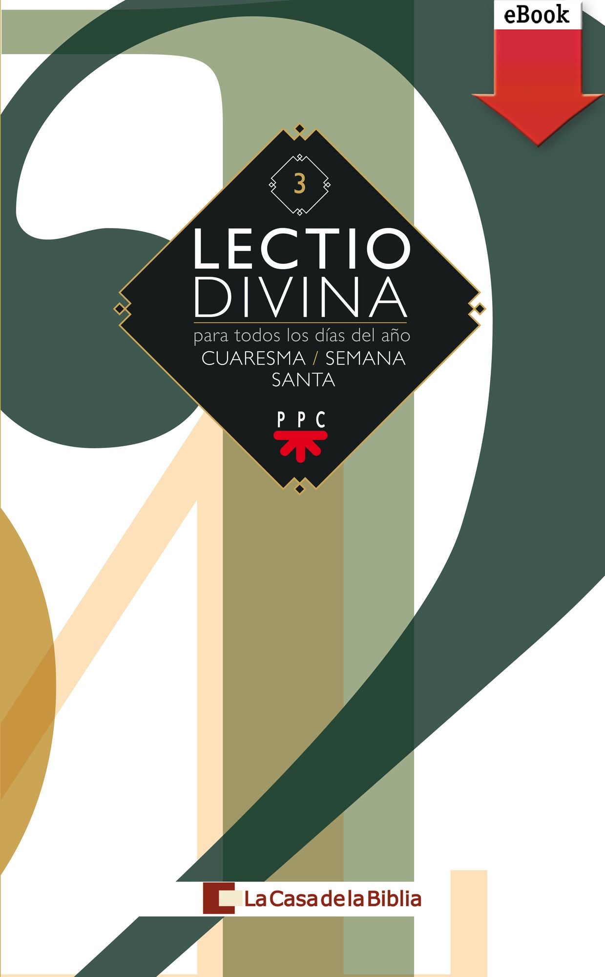 Lectio divina para todos los días del año. Cuaresma - Semana Santa (eBook-ePub)