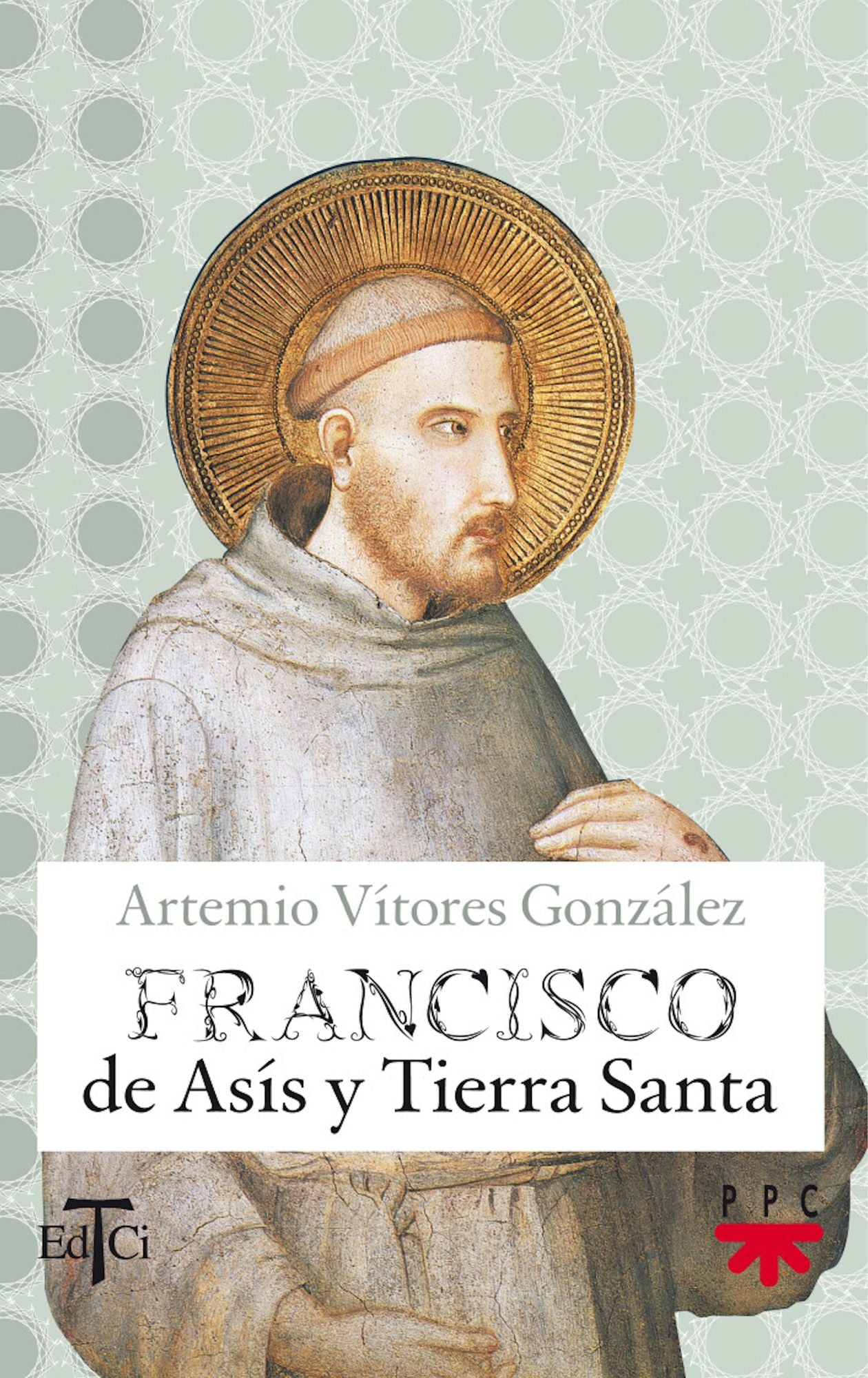 Francisco de Asís y Tierra Santa (eBook-ePub)