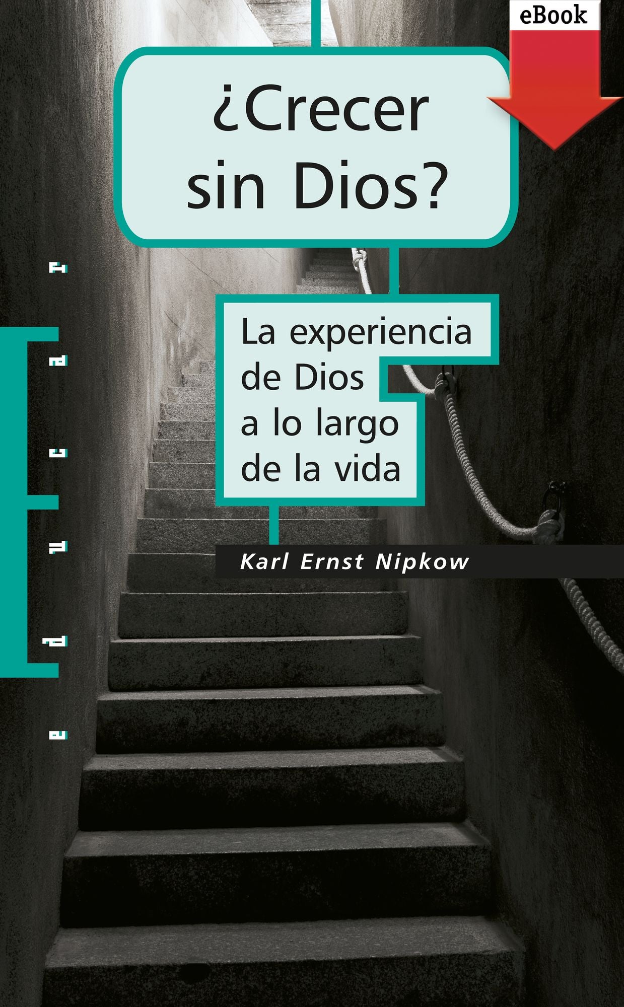 Crecer sin Dios? (eBook-ePub)