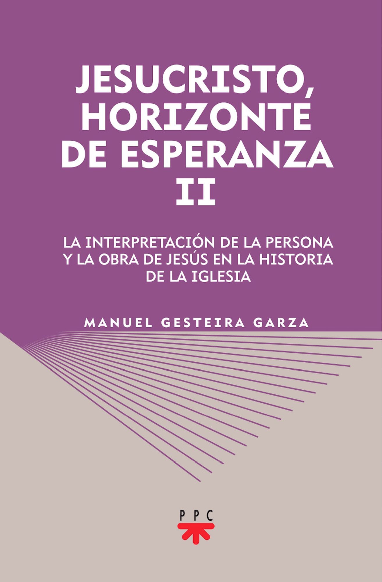 Jesucristo, horizonte de esperanza (II) (eBook-ePub)