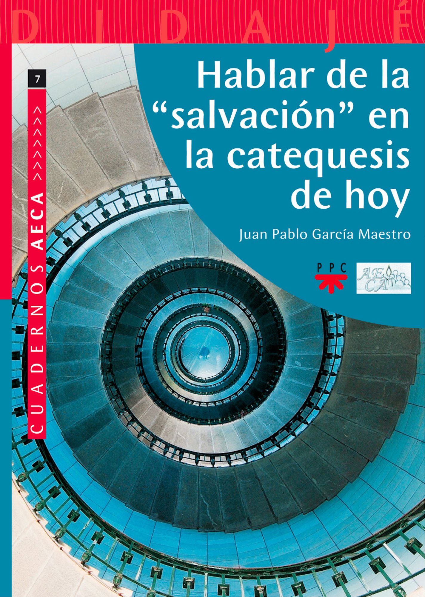 Hablar de la "salvación" en la catequesis de hoy (eBook-ePub)
