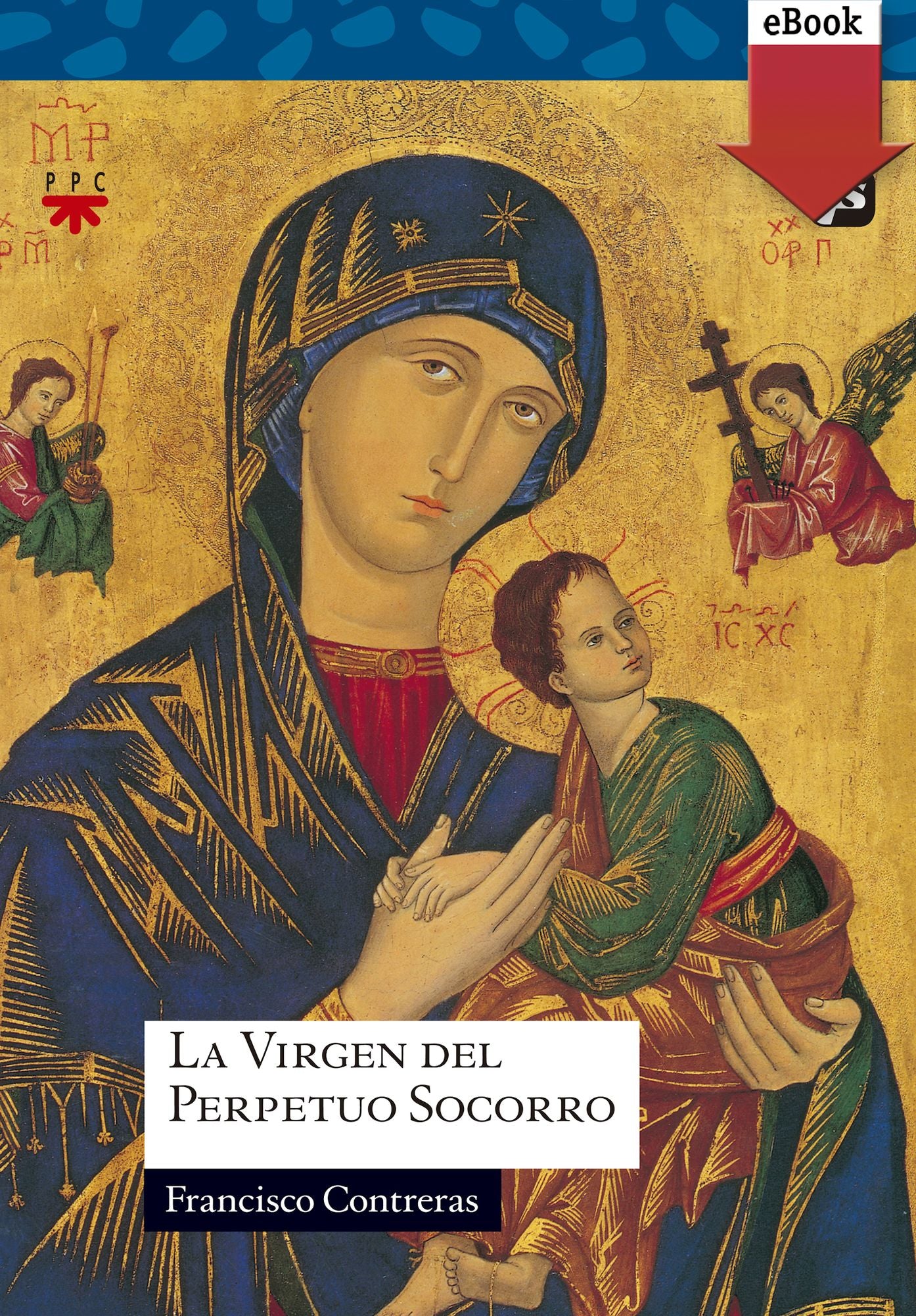 La Virgen del Perpetuo Socorro (eBook-ePub)