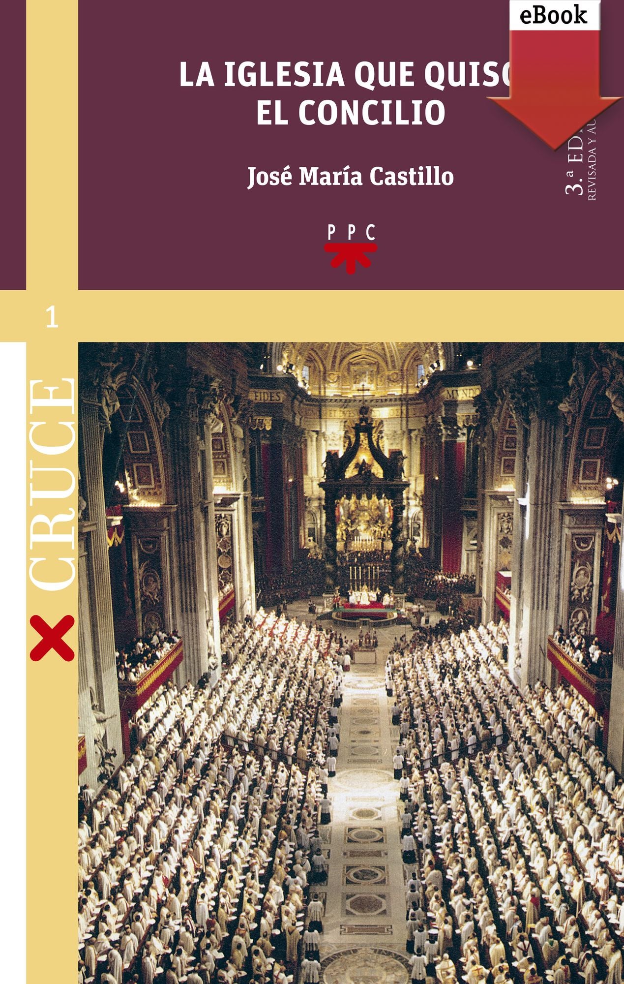 La Iglesia que quiso el Concilio [ed. rev. y aum.] (eBook-ePub)