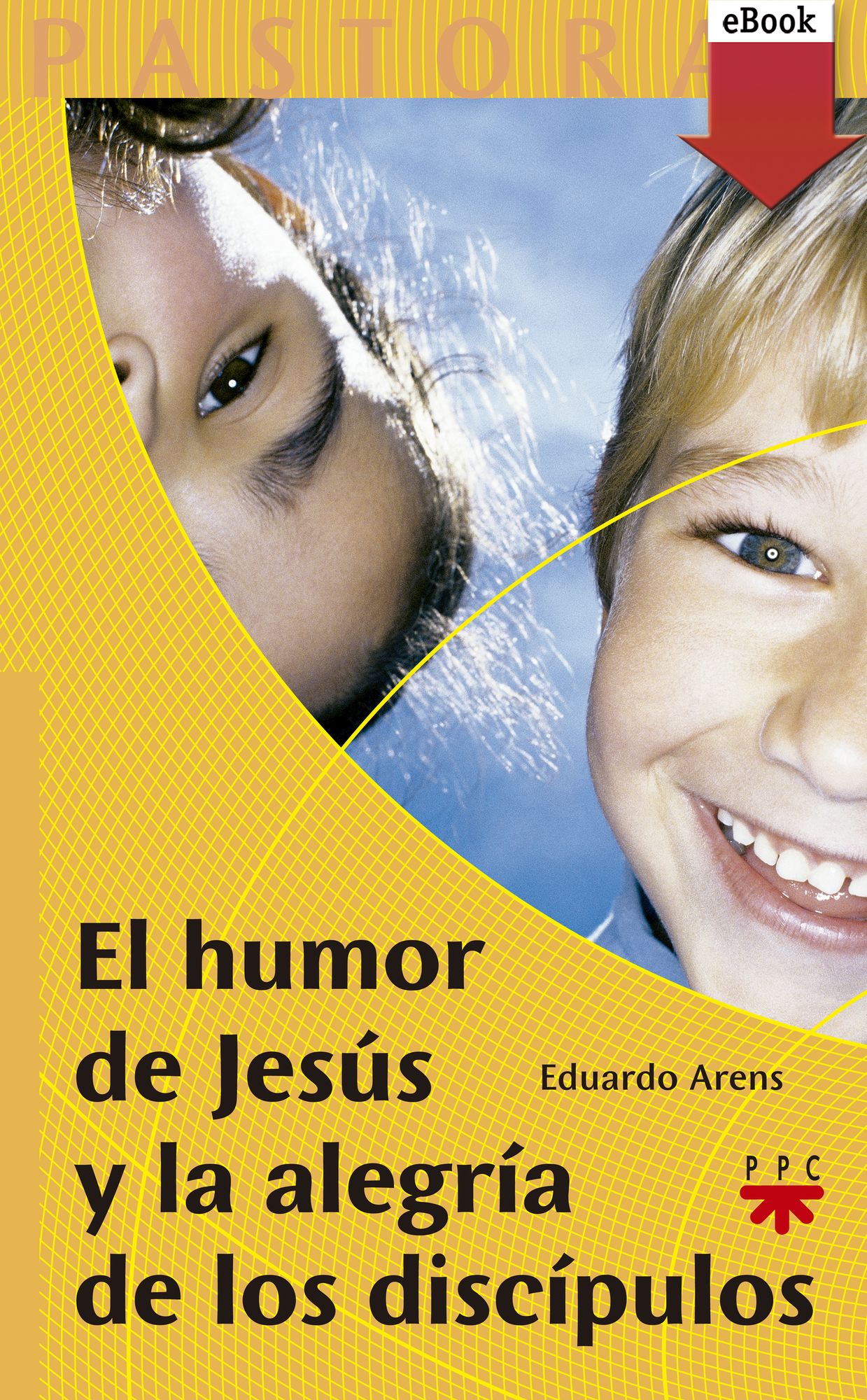 El humor de Jesús y la alegría de los discípulos (eBook-ePub)