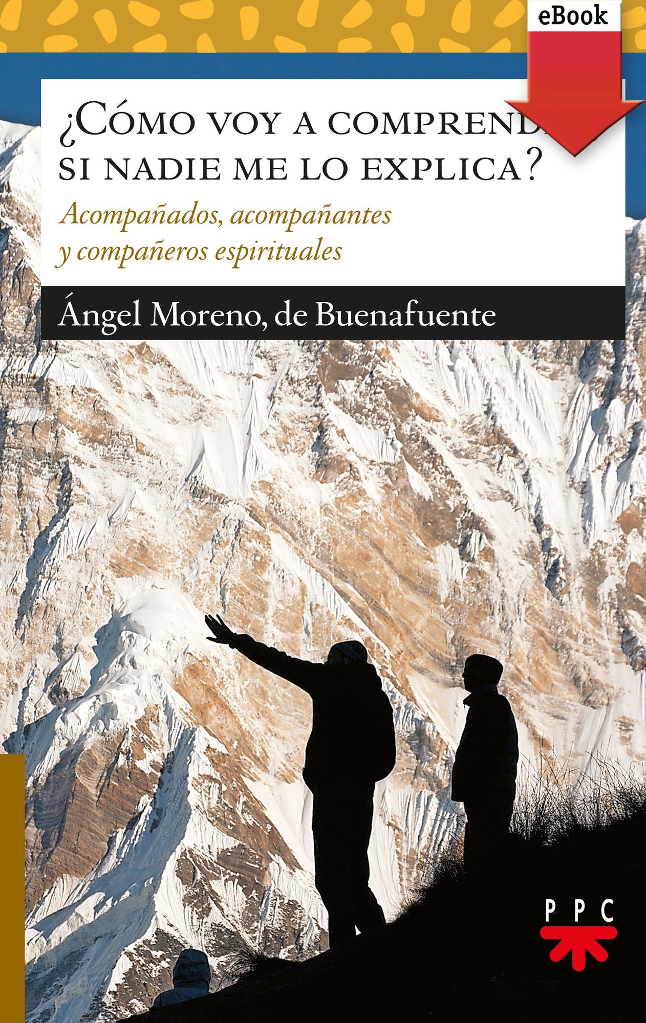 Cómo voy a comprender, si nadie me lo explica? (eBook-ePub)