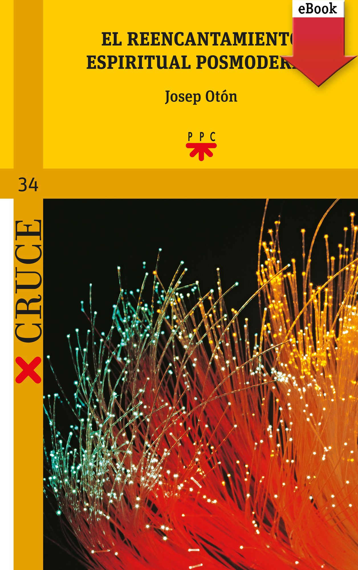 El reencantamiento espiritual posmoderno (eBook-ePub)