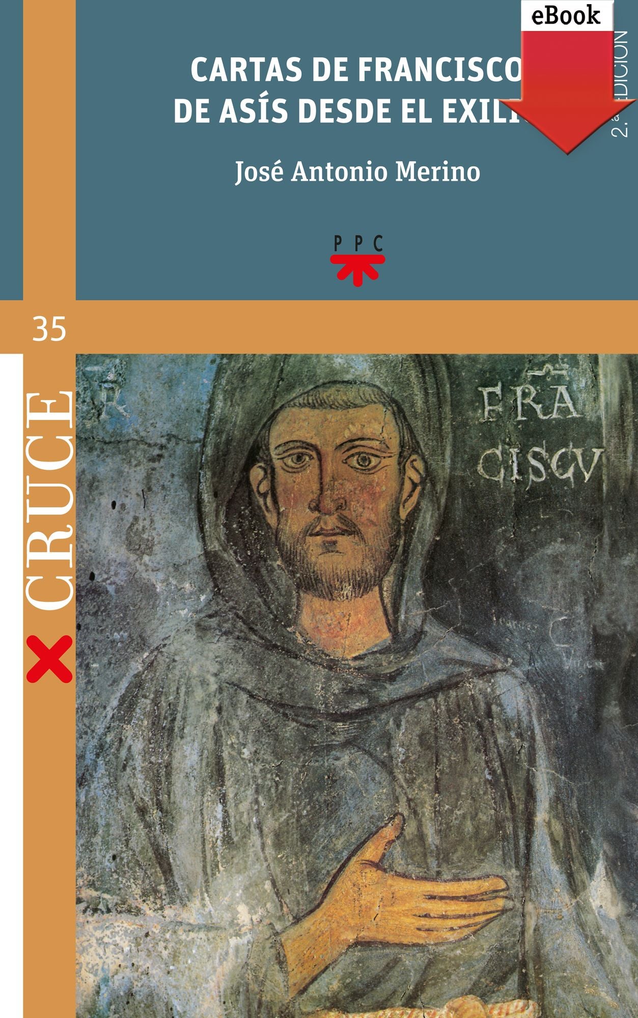 Cartas de Francisco de Asís desde el exilio (eBook-ePub)