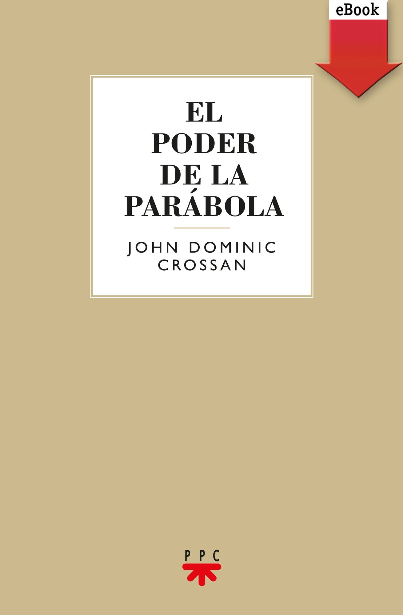 El poder de la parábola (eBook-ePub)