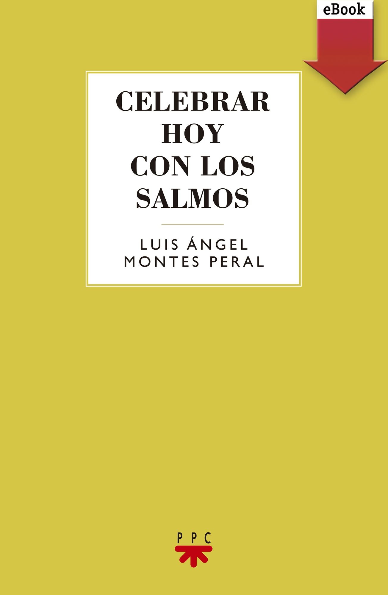 Celebrar hoy con los salmos (eBook-ePub)