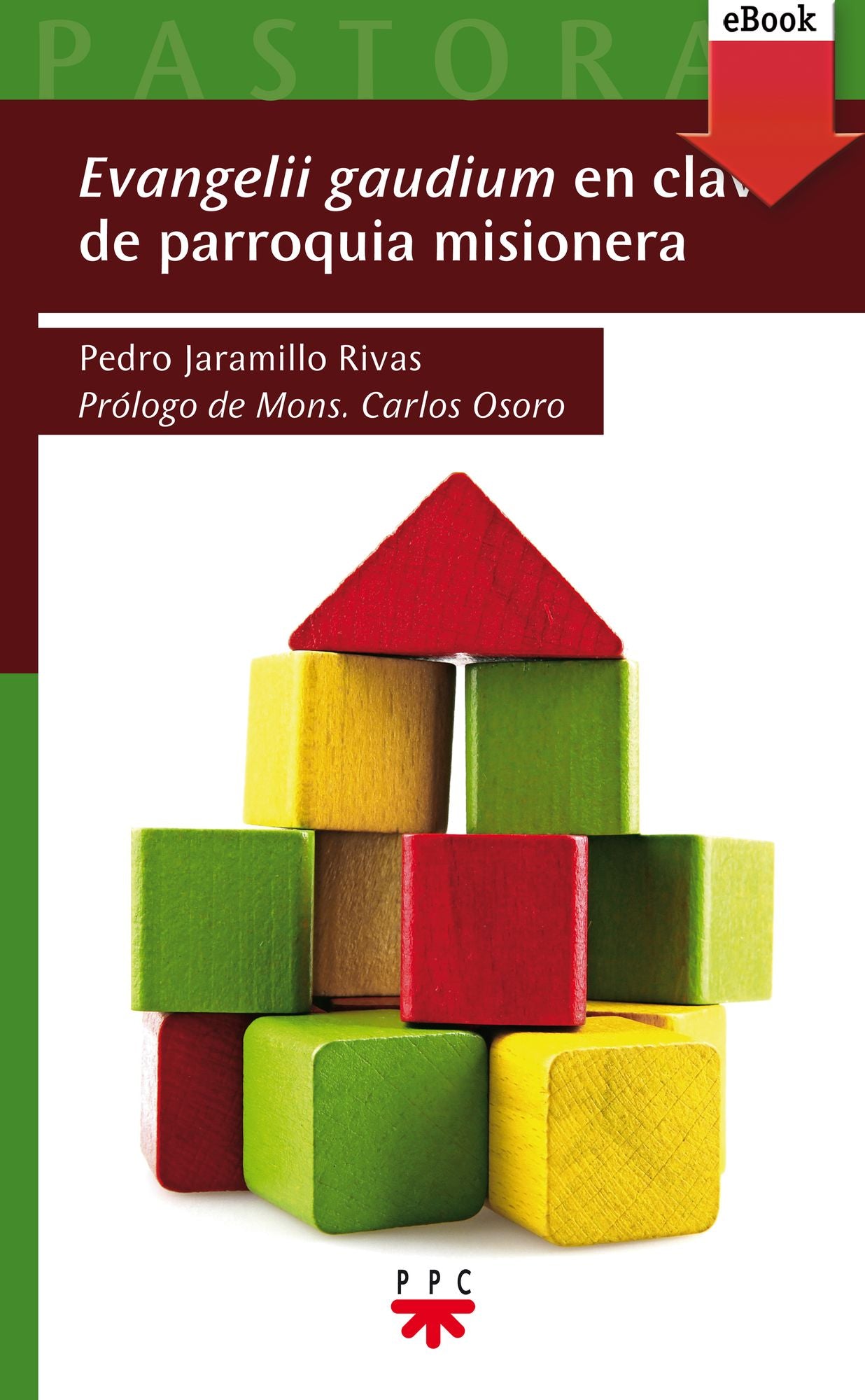 Evangelii gaudium en clave de parroquia misionera (eBook-ePub)