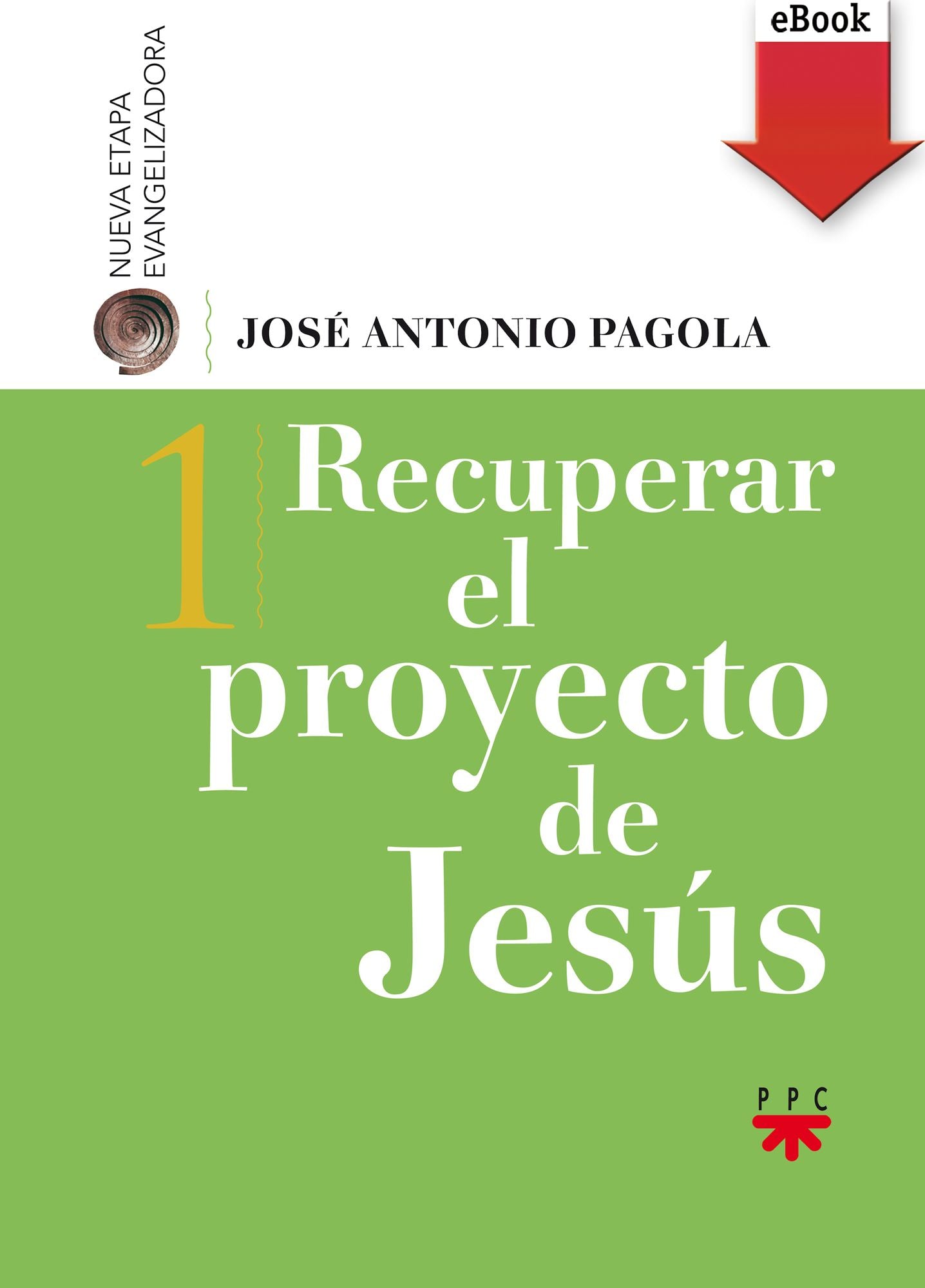 Recuperar el proyecto de Jesús (eBook-ePub)