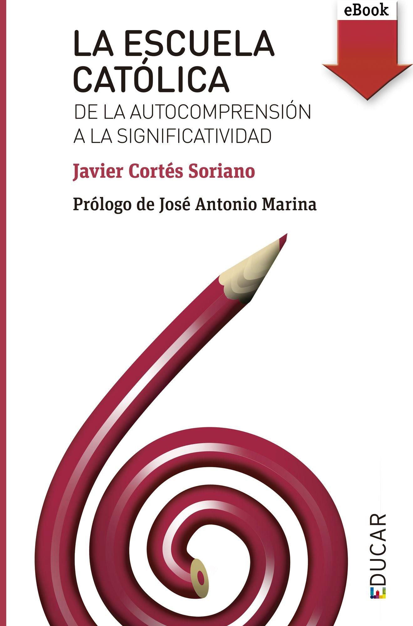 La escuela católica (eBook-ePub)
