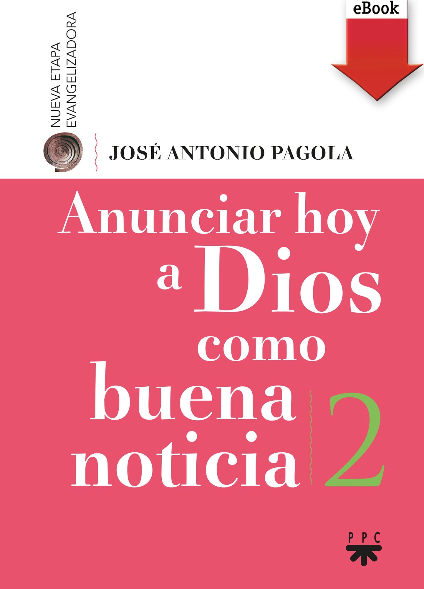 Anunciar hoy a Dios como buena noticia (eBook-ePub)