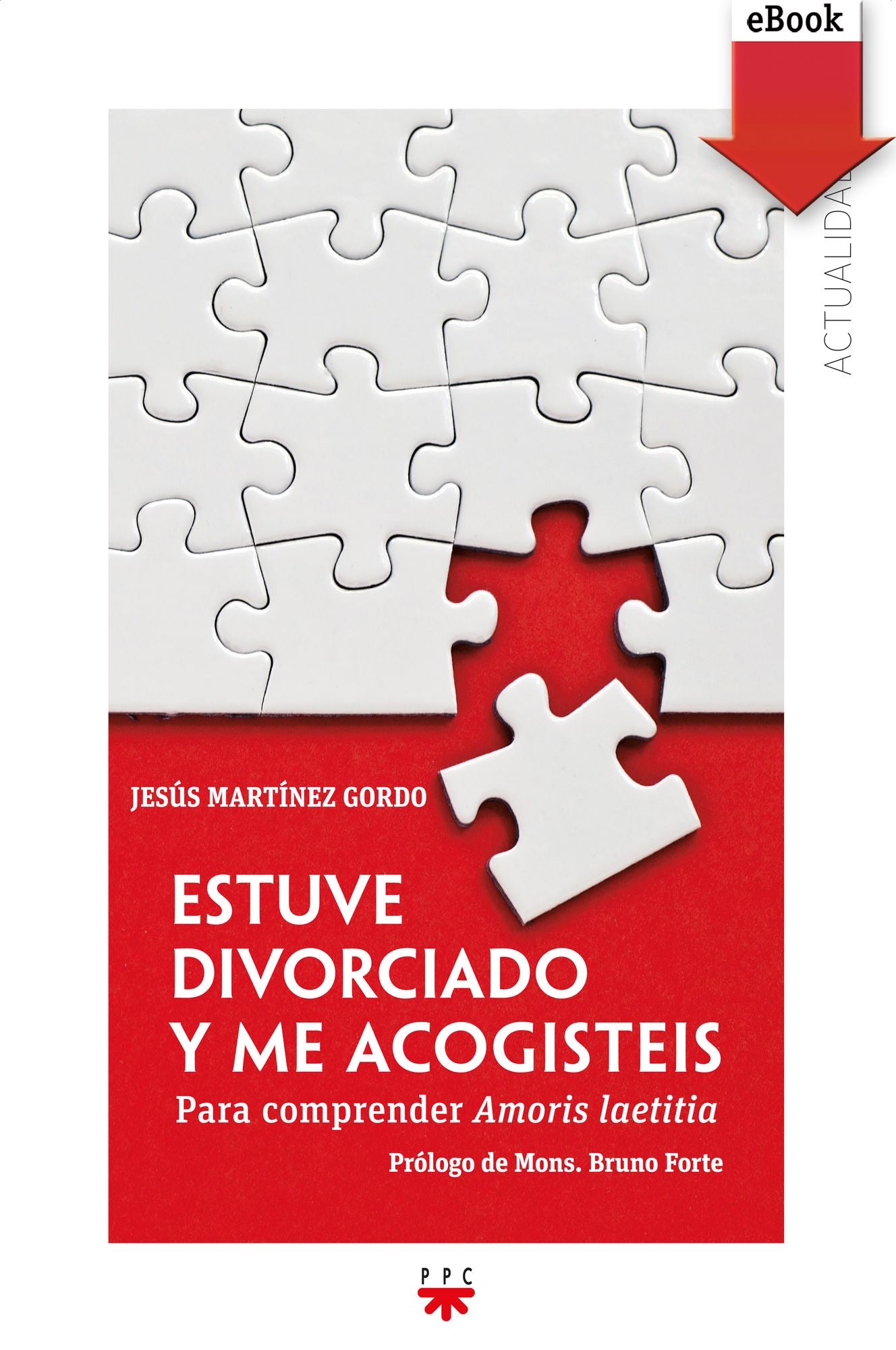 Estuve divorciado y me acogisteis (eBook-ePub)