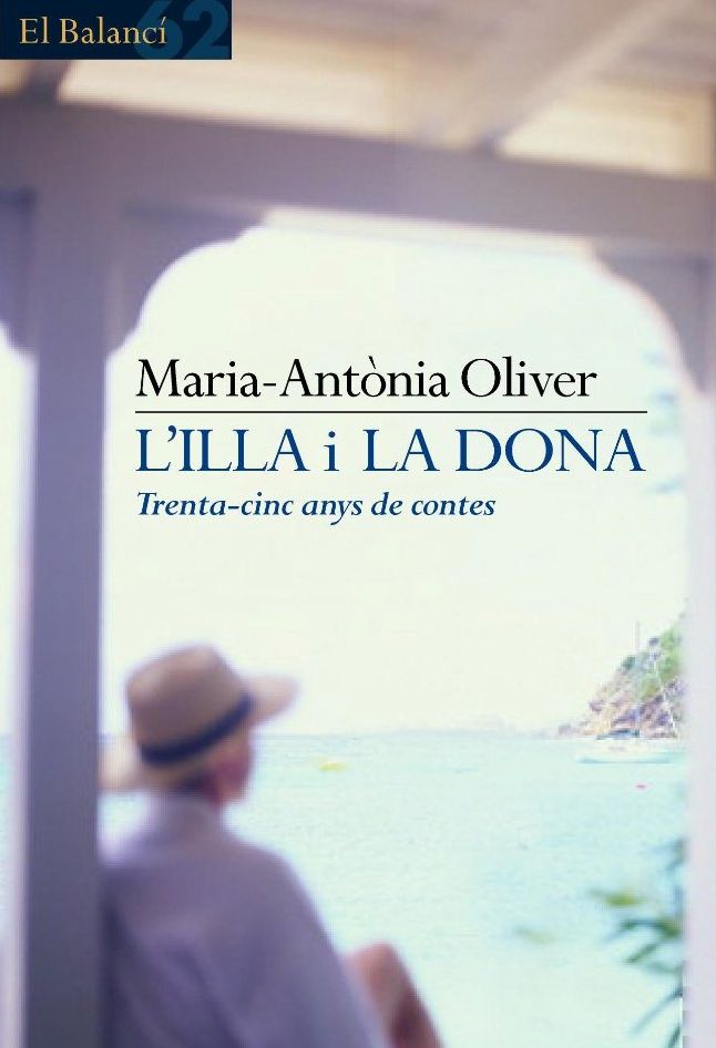 L'illa i la dona.: (Trenta-cinc anys de contes)