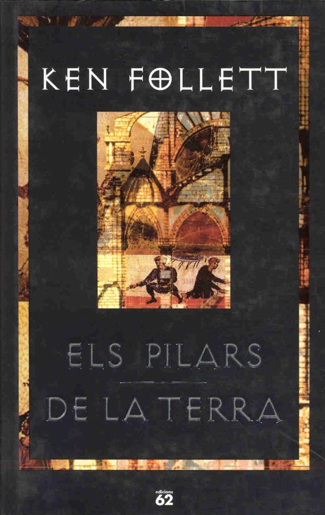 Els pilars de la Terra (The Pillars of the Earth)