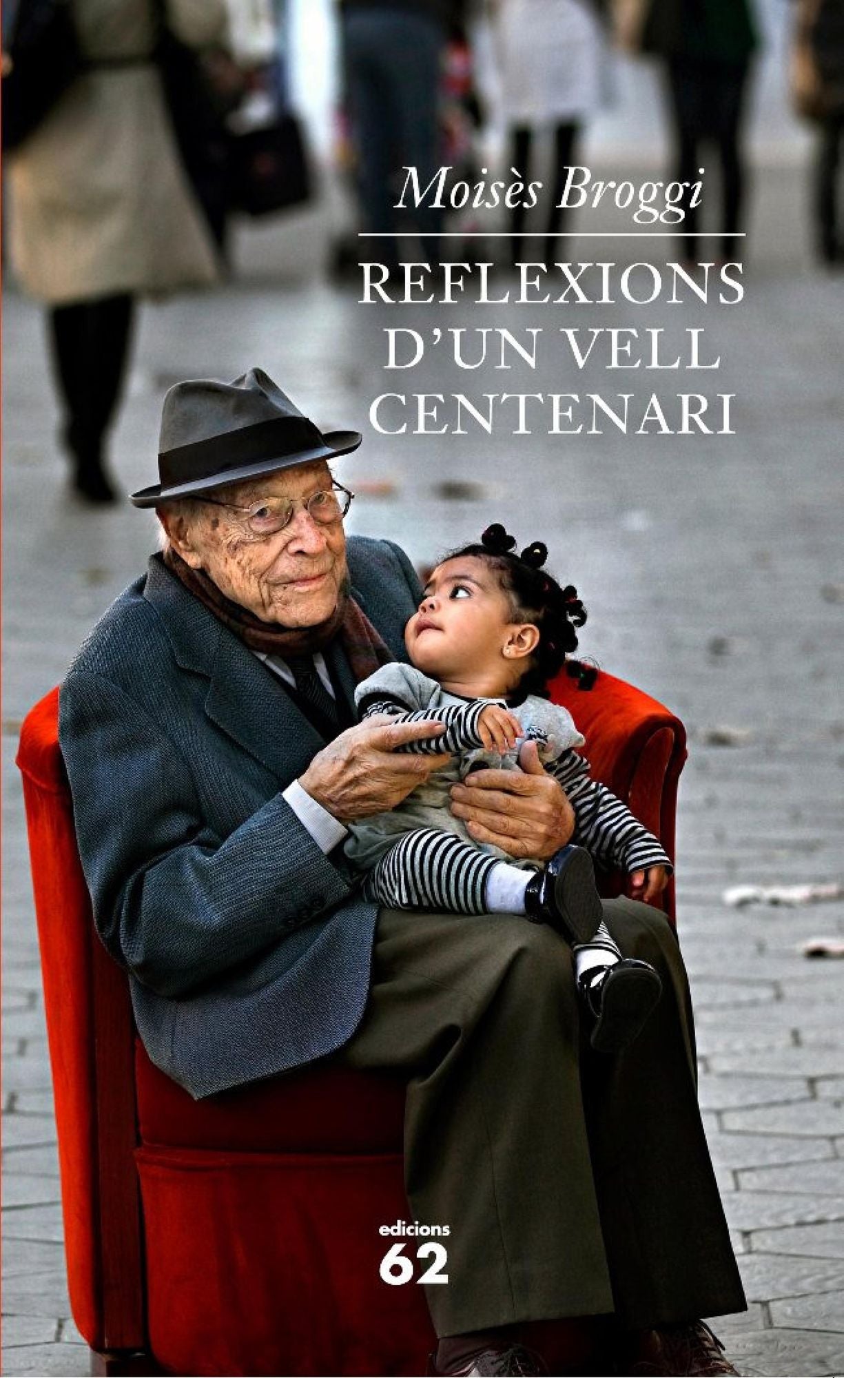 Reflexions d'un vell centenari