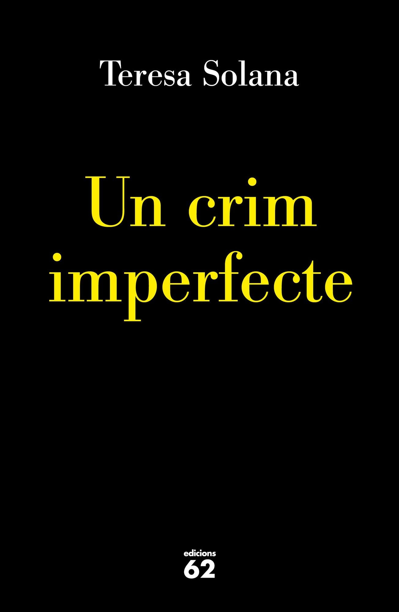Un crim imperfecte