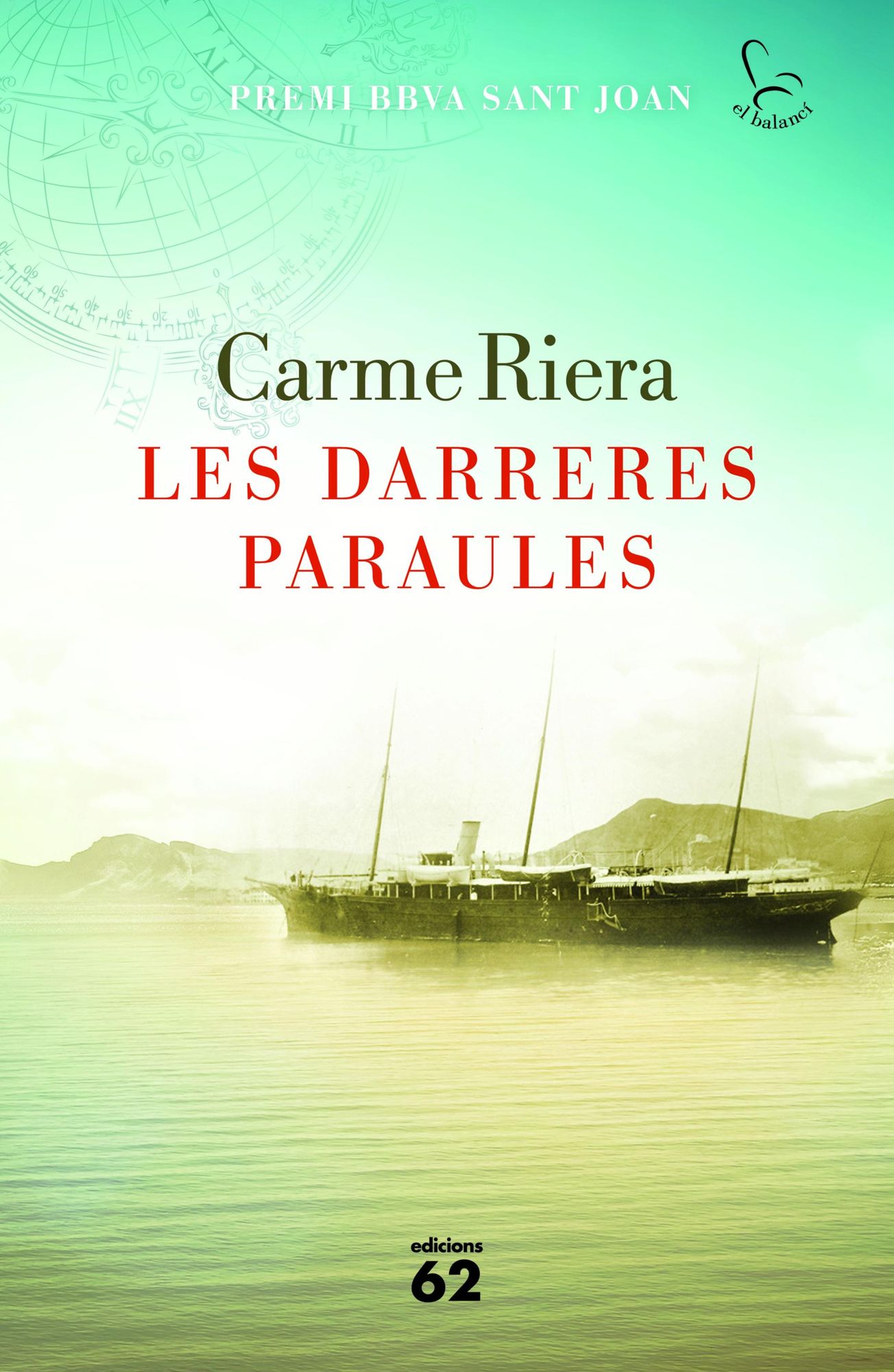 Les darreres paraules: Premi BBVA Sant Joan 2016 de literatura catalana
