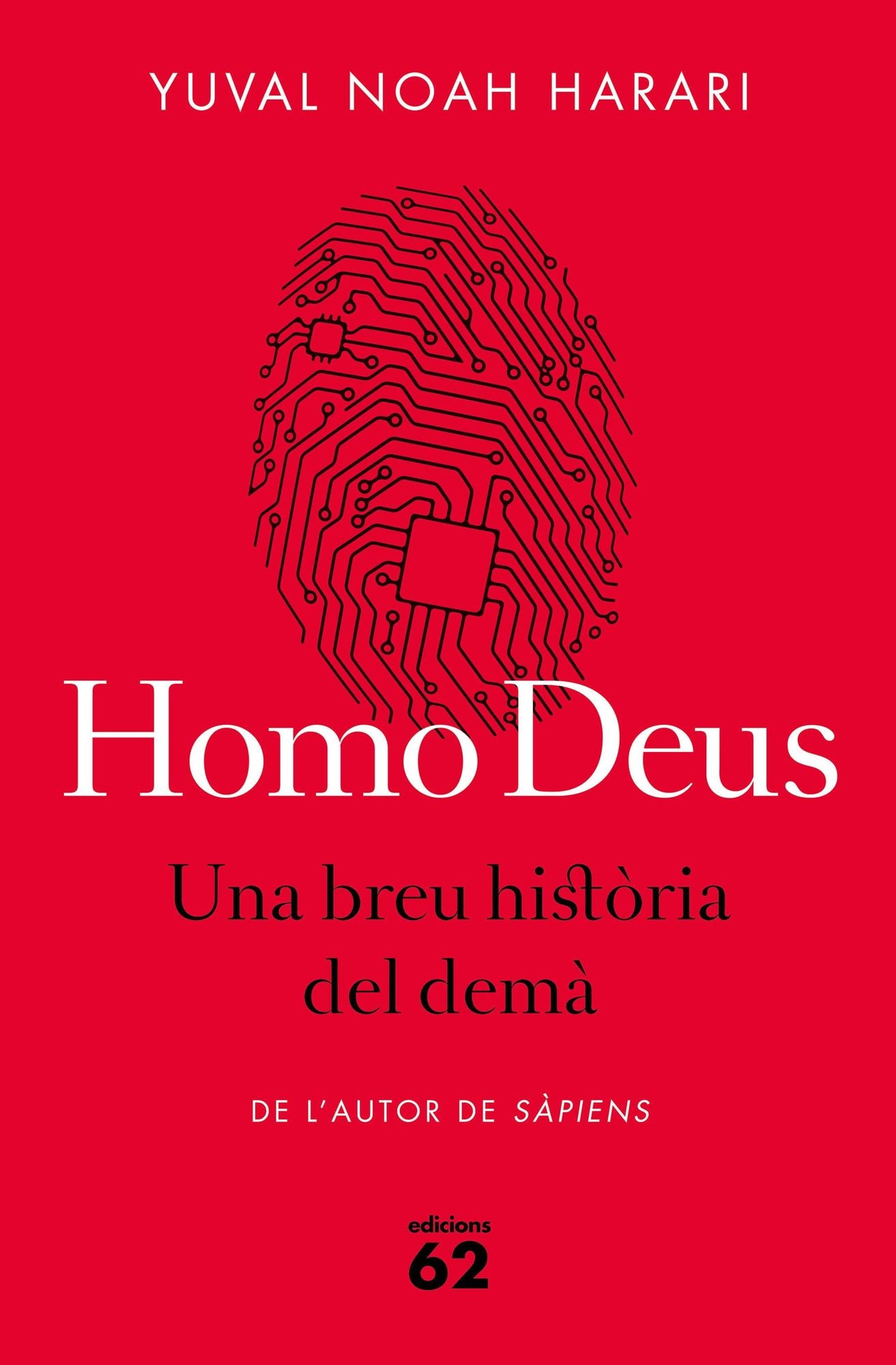 Homo Deus: Una breu història del demà (Homo Deus: A Brief History of Tomorrow)