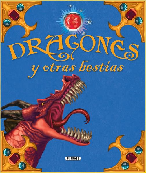 Dragones y otras bestias