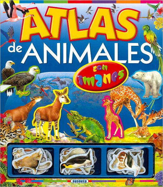Atlas de animales: Con imanes