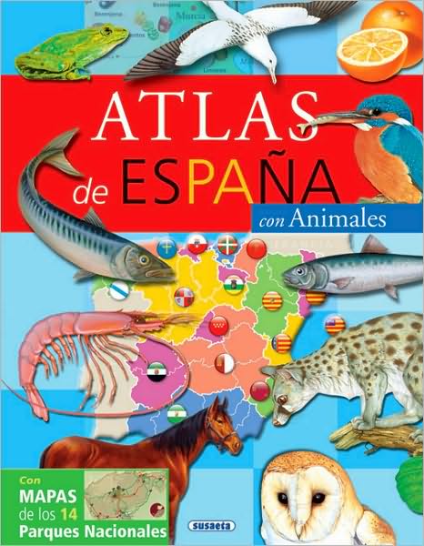 Atlas de Espana: Con animales
