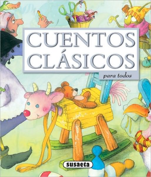 Cuentos clasicos: Para todos