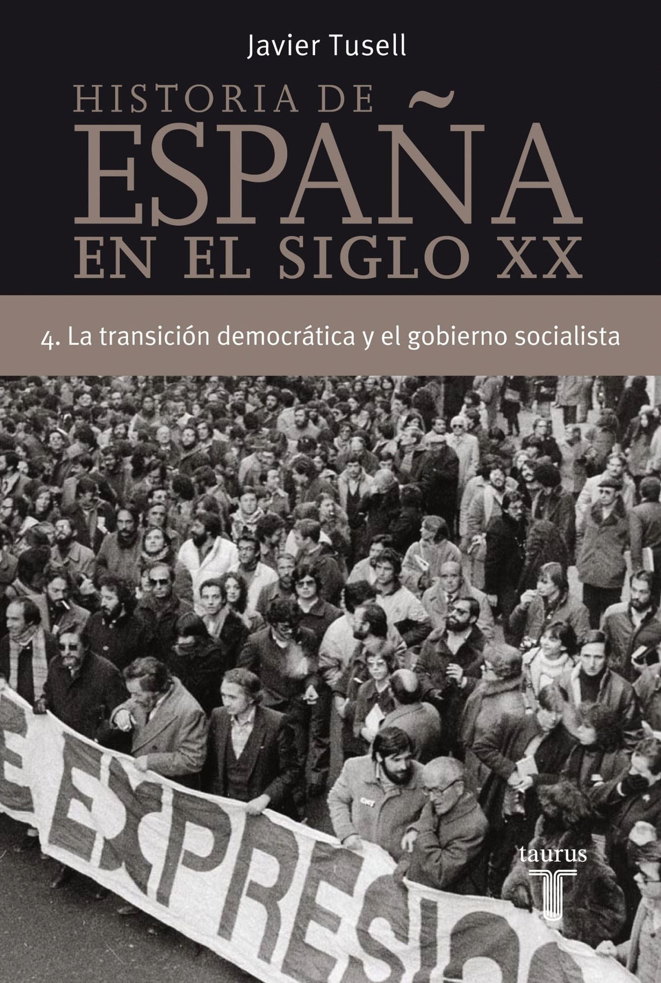 Historia de España 4, Siglo XX La Transición democrática y el gobierno socialista: 4. La transición democrática y el gobierno socialista
