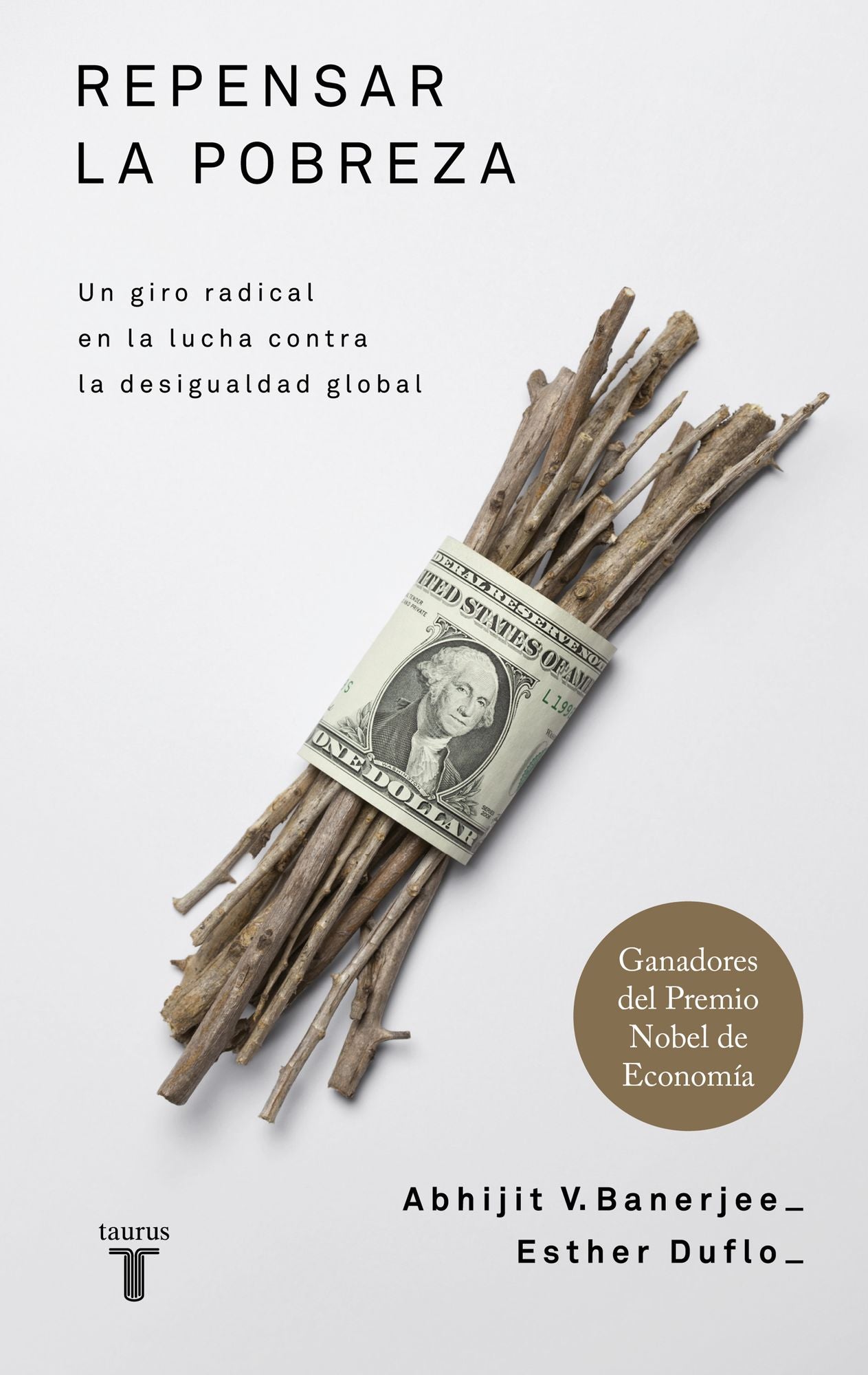 Repensar la pobreza: Un giro radical en la lucha contra la desigualdad global