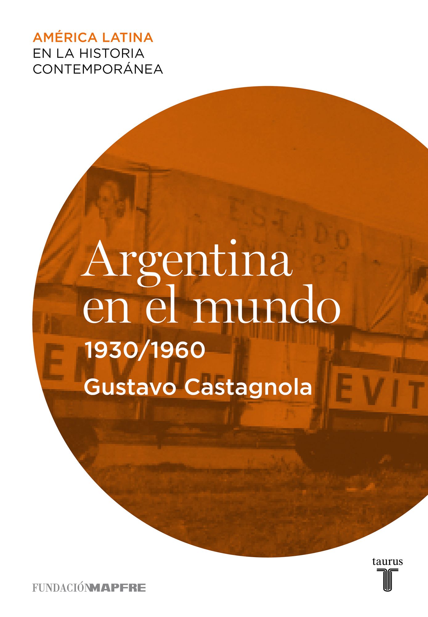 Argentina en el mundo (1930-1960)