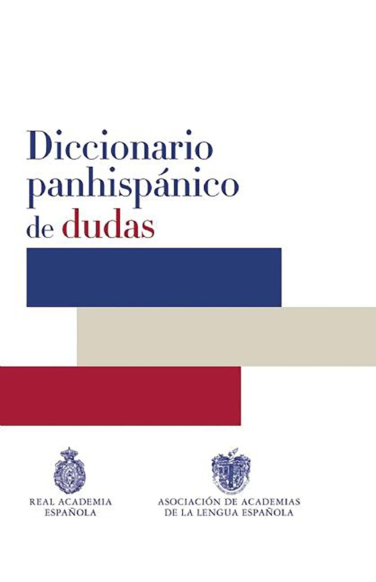 Diccionario Panhispanico de dudas