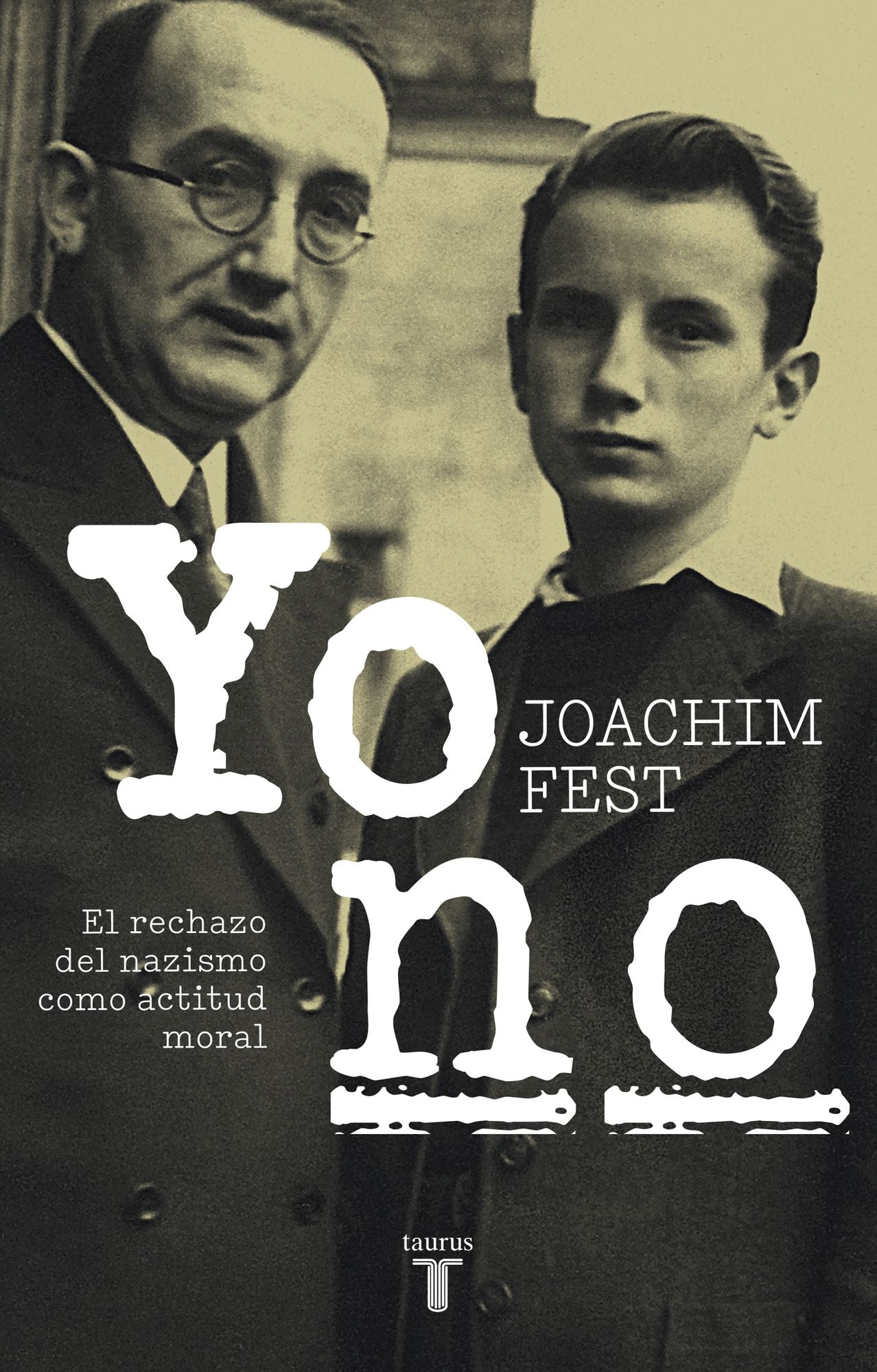 Yo no: El rechazo del nazismo como actitud moral