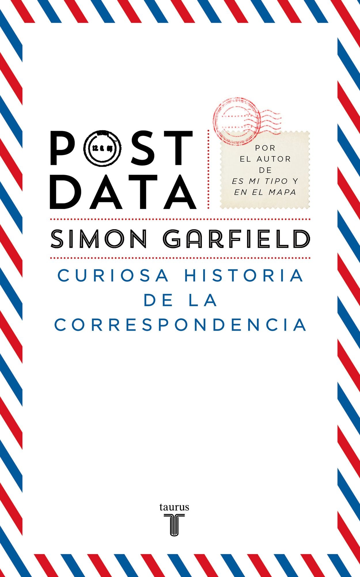 Postdata: Curiosa historia de la correspondencia
