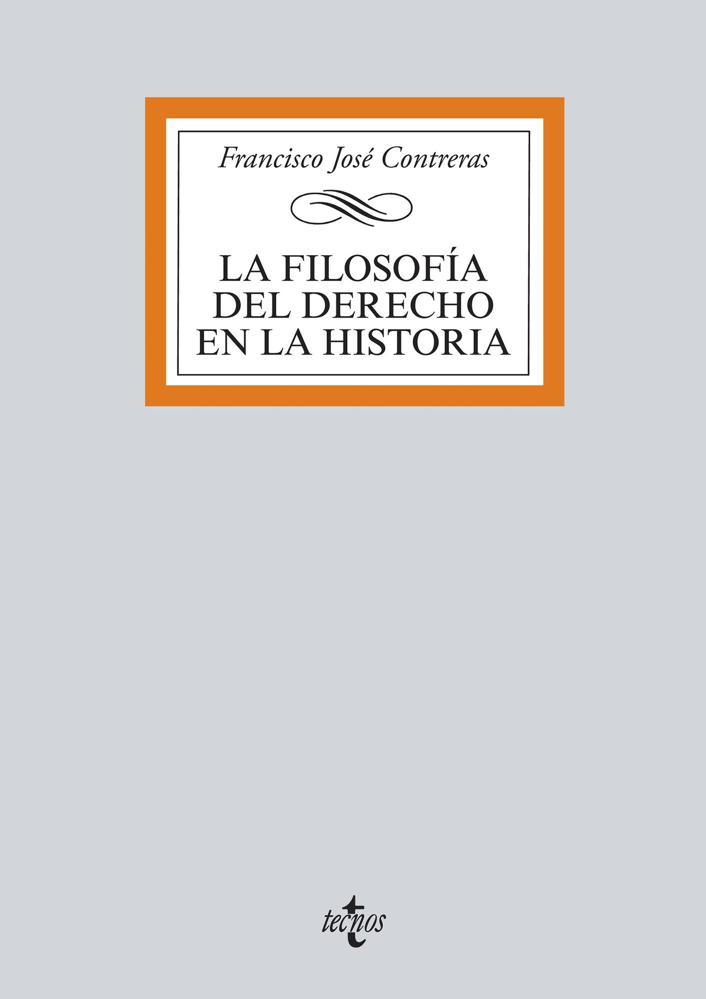 La Filosofía del Derecho en la Historia