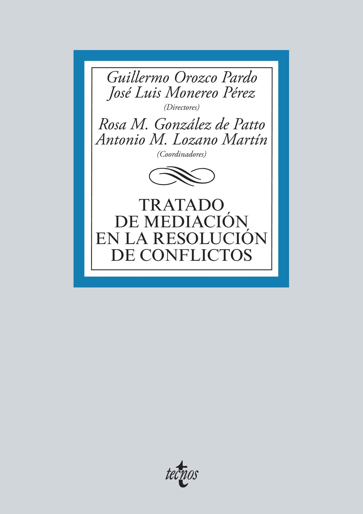 Tratado de mediación en la resolución de conflictos