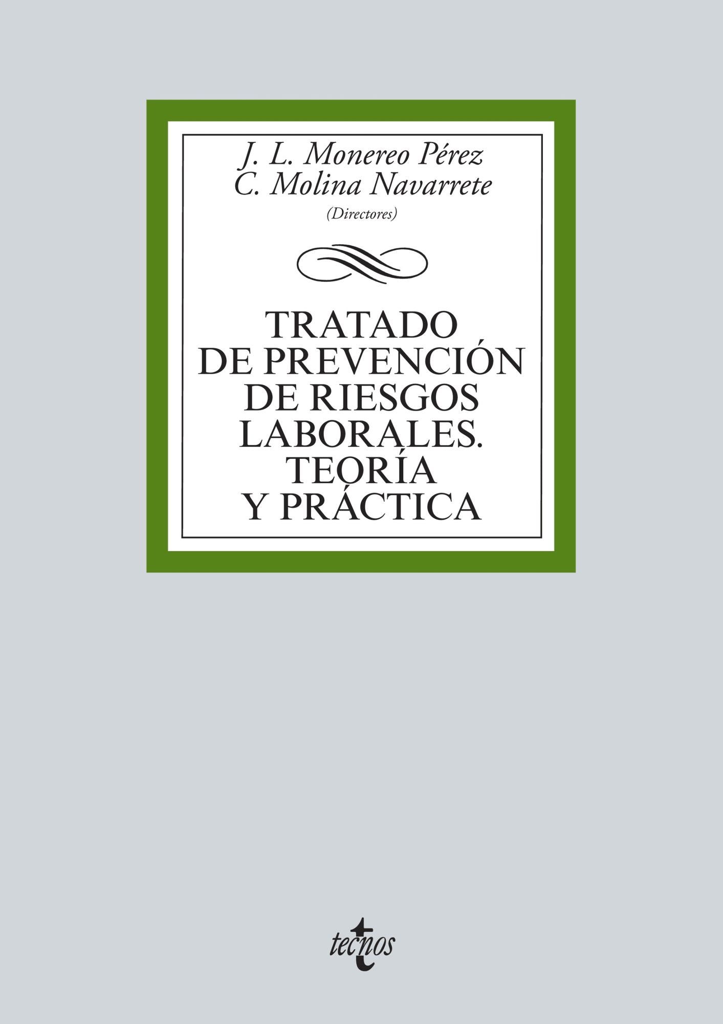 Tratado de prevención de riesgos laborales