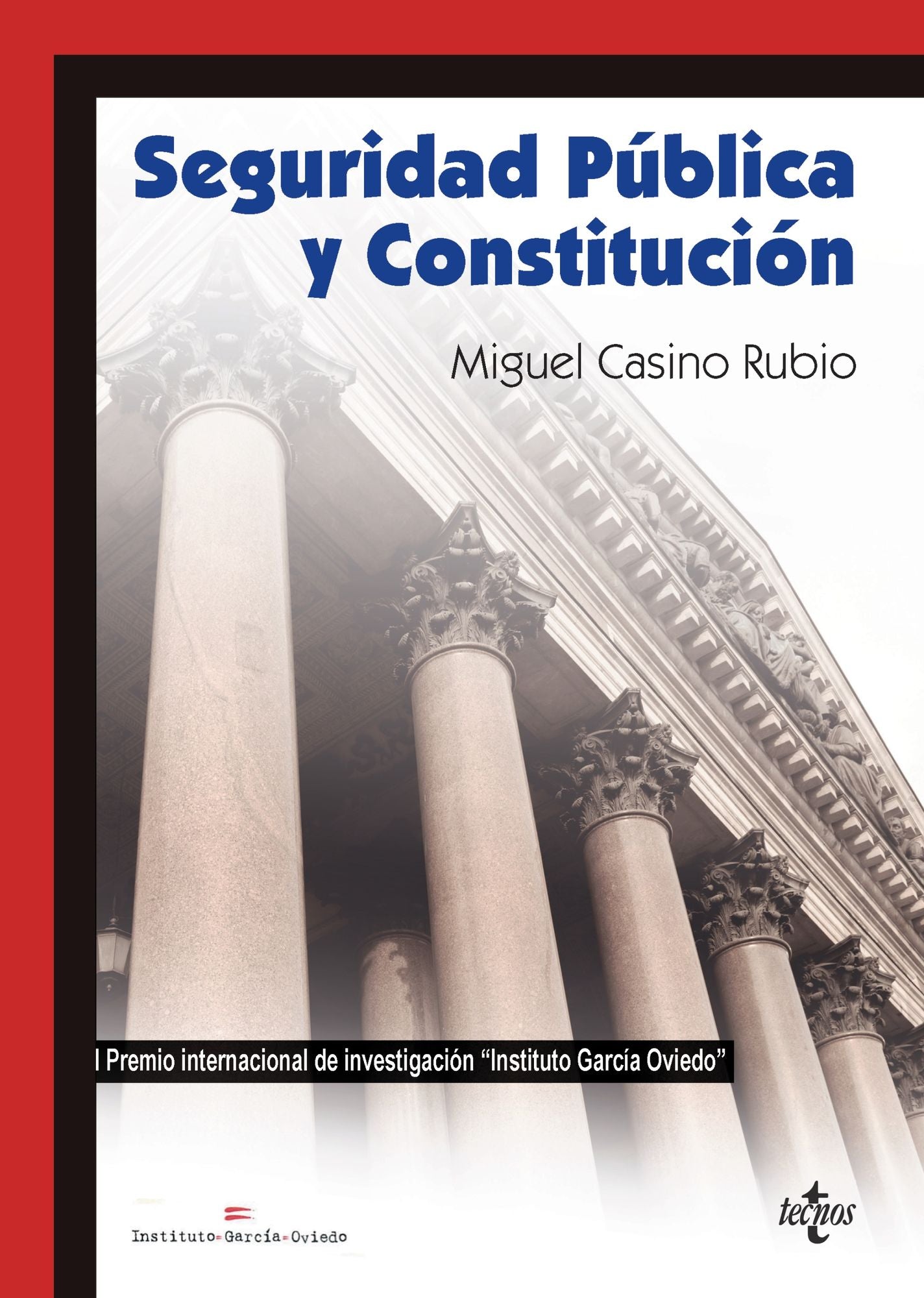 Seguridad Pública y Constitución