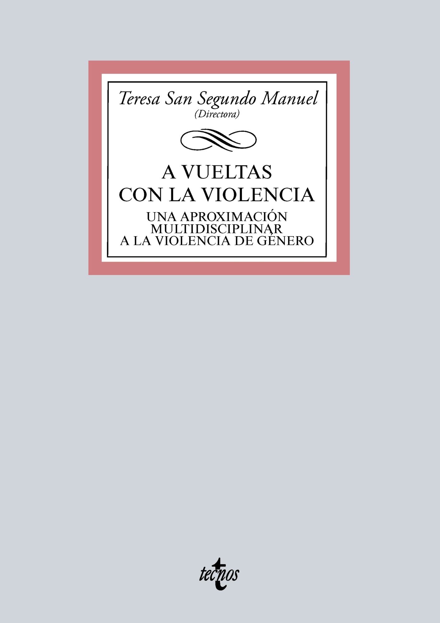 A vueltas con la violencia