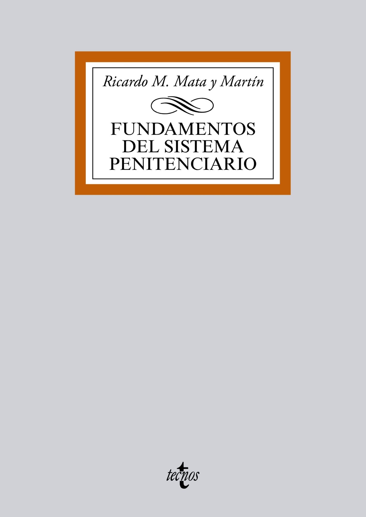 Fundamentos del Sistema Penitenciario