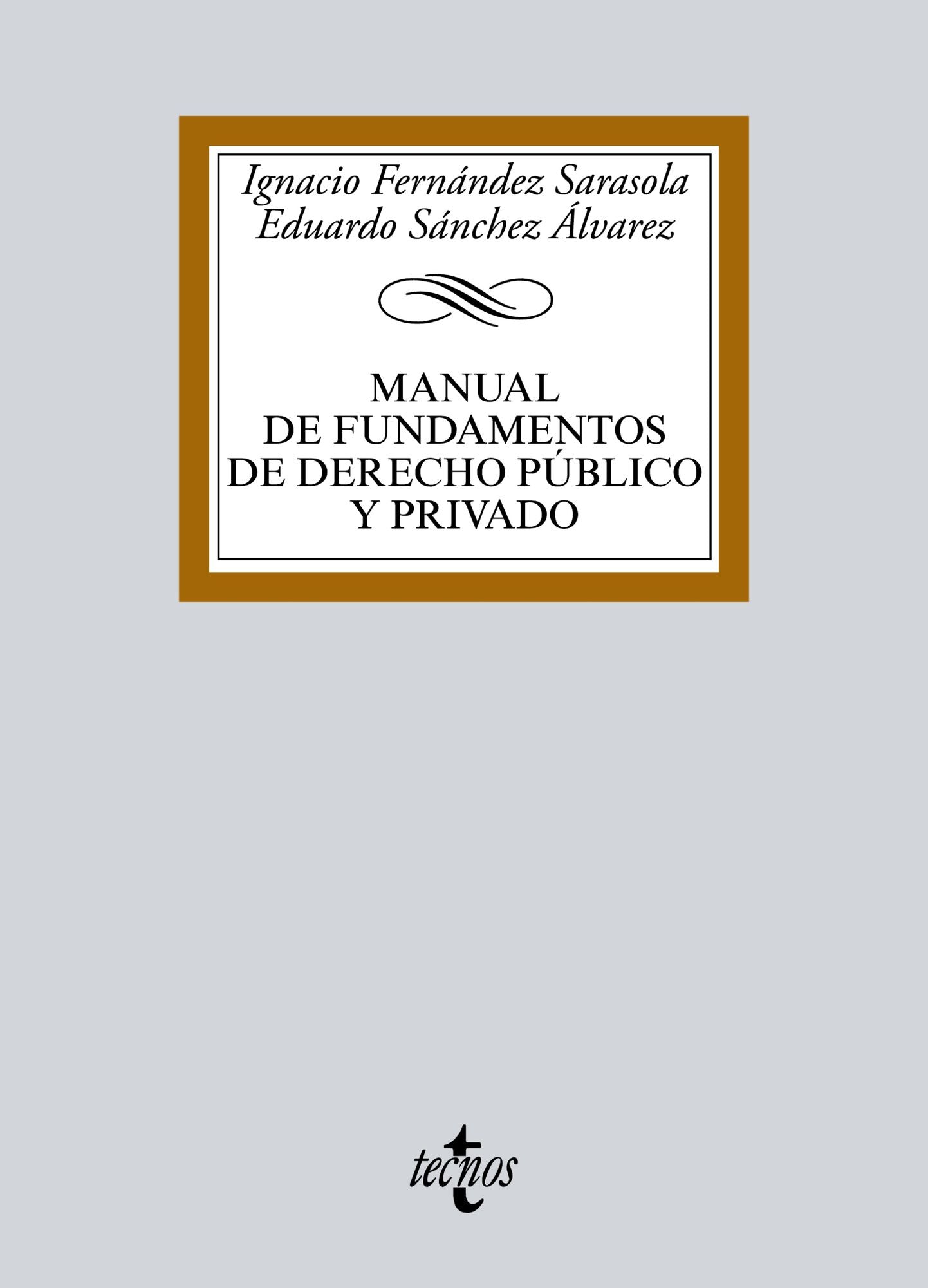 Manual de Fundamentos de Derecho público y privado