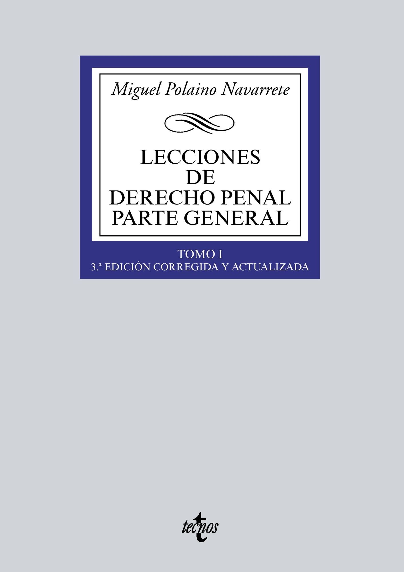 Lecciones de Derecho penal Parte general