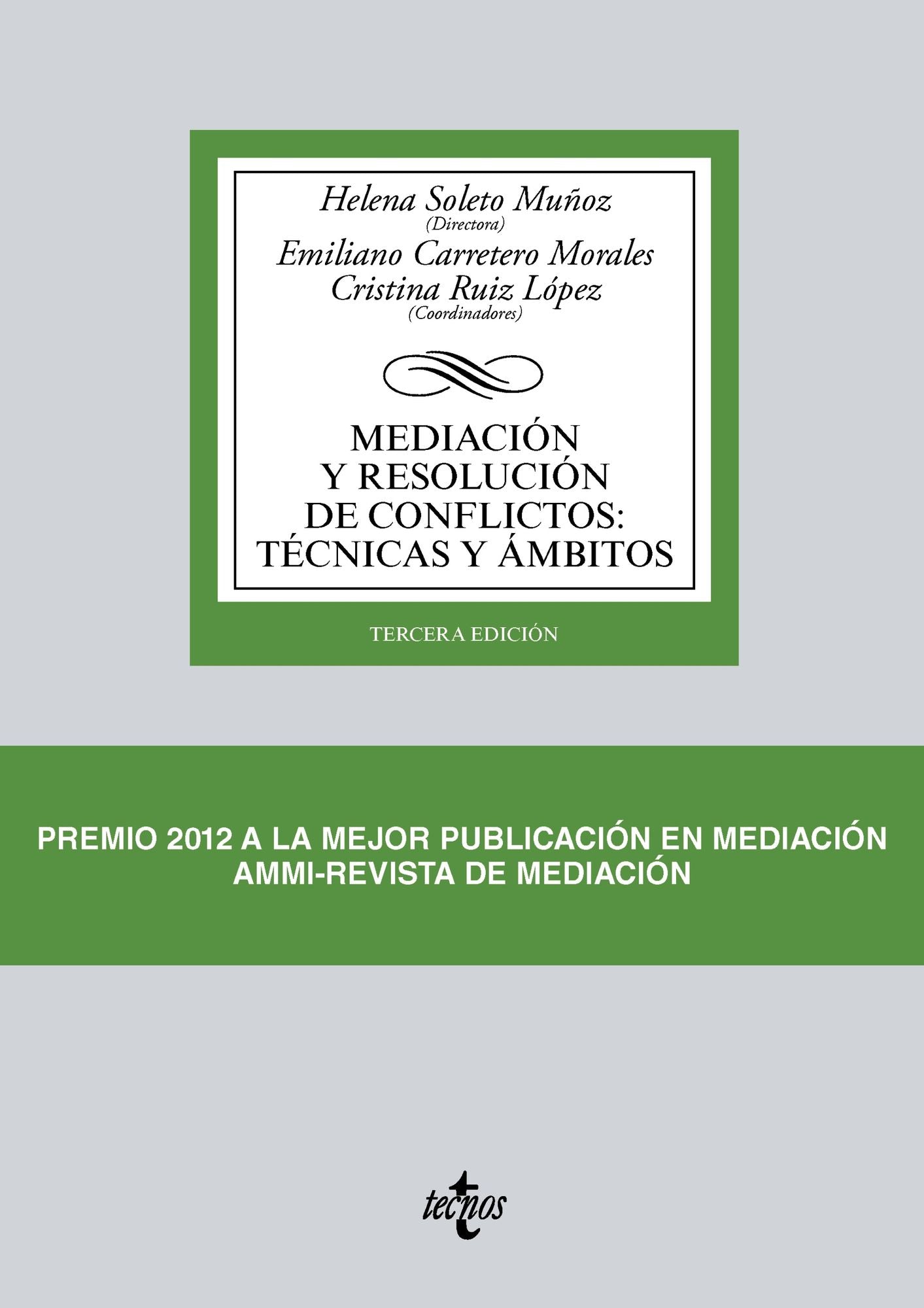 Mediación y resolución de conflictos: Técnicas y ámbitos