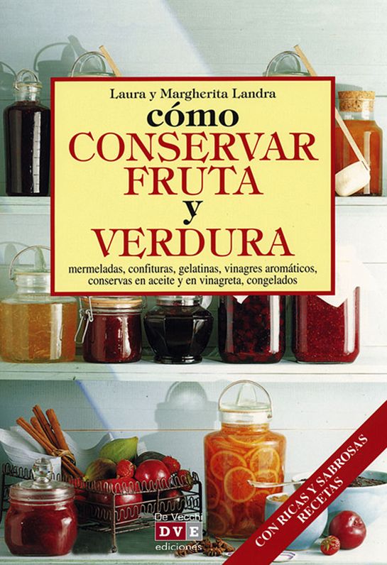 Cómo conservar fruta y verdura