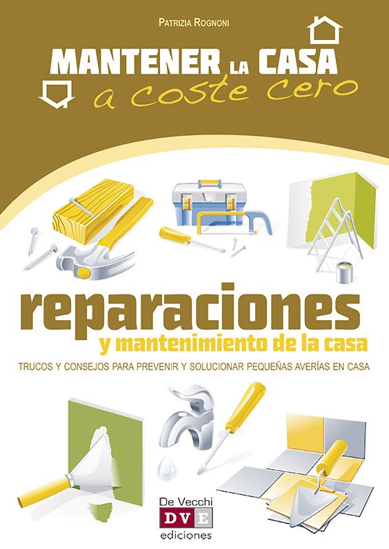 Reparaciones y mantenimiento de la casa